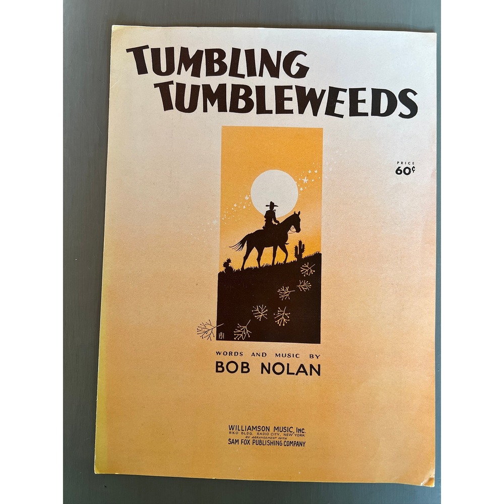 Williamson Music Tumbling Tumbleweeds Sheet Music Bob Nolan Vintage Cowboy 1934
